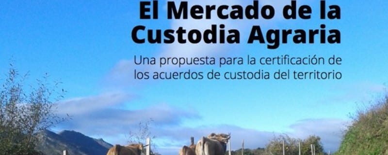 guía sobre custodia agraria