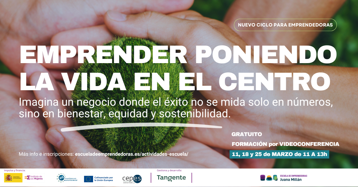 La Escuela Juana Millán lanza el Ciclo "Emprender poniendo la vida en el centro" 10 ciclo vida en el centro tg WEB