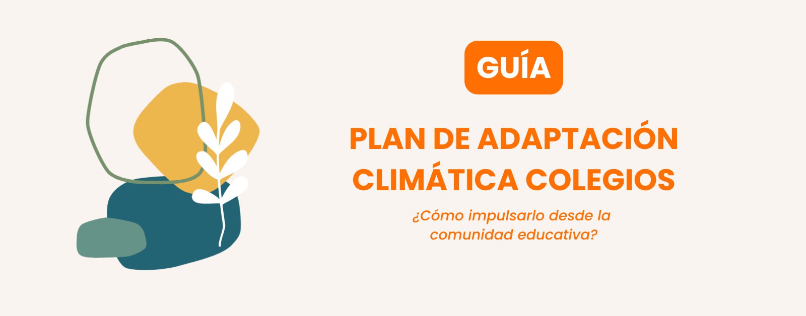 Guía para impulsar Planes de Adaptación Climática en centros escolares desde la comunidad educativa 5 photo 2025 03 31 13 28 10