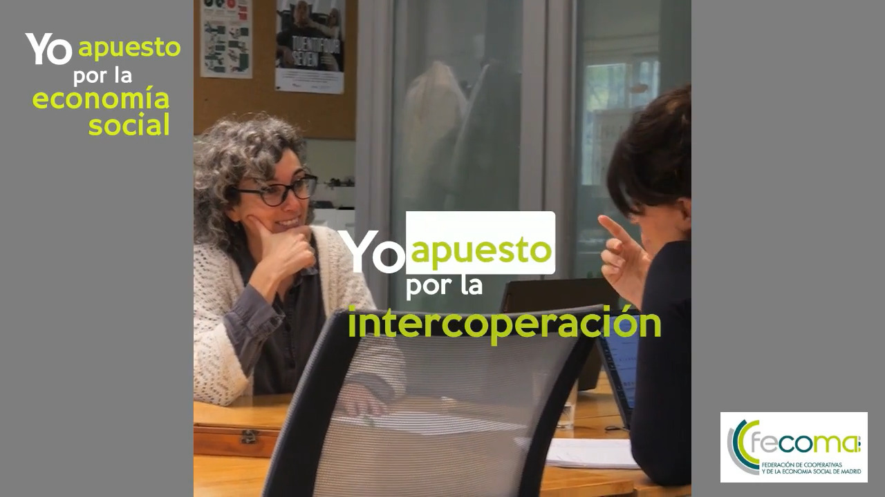 Yo apuesto por la Economía Social, yo apuesto por la Intercooperación 7 yo apuesto intercooperacion