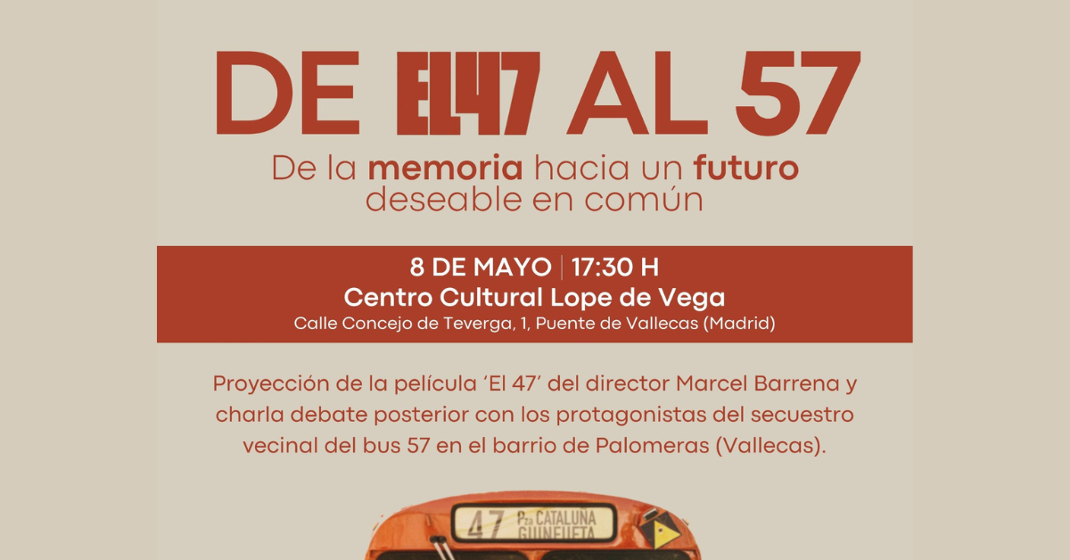 Encuentro en Vallecas de protagonistas de "El 47" y el 57, autobuses que fueron secuestrados por el movimiento vecinal 9 De el47 al 57